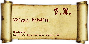 Völgyi Mihály névjegykártya